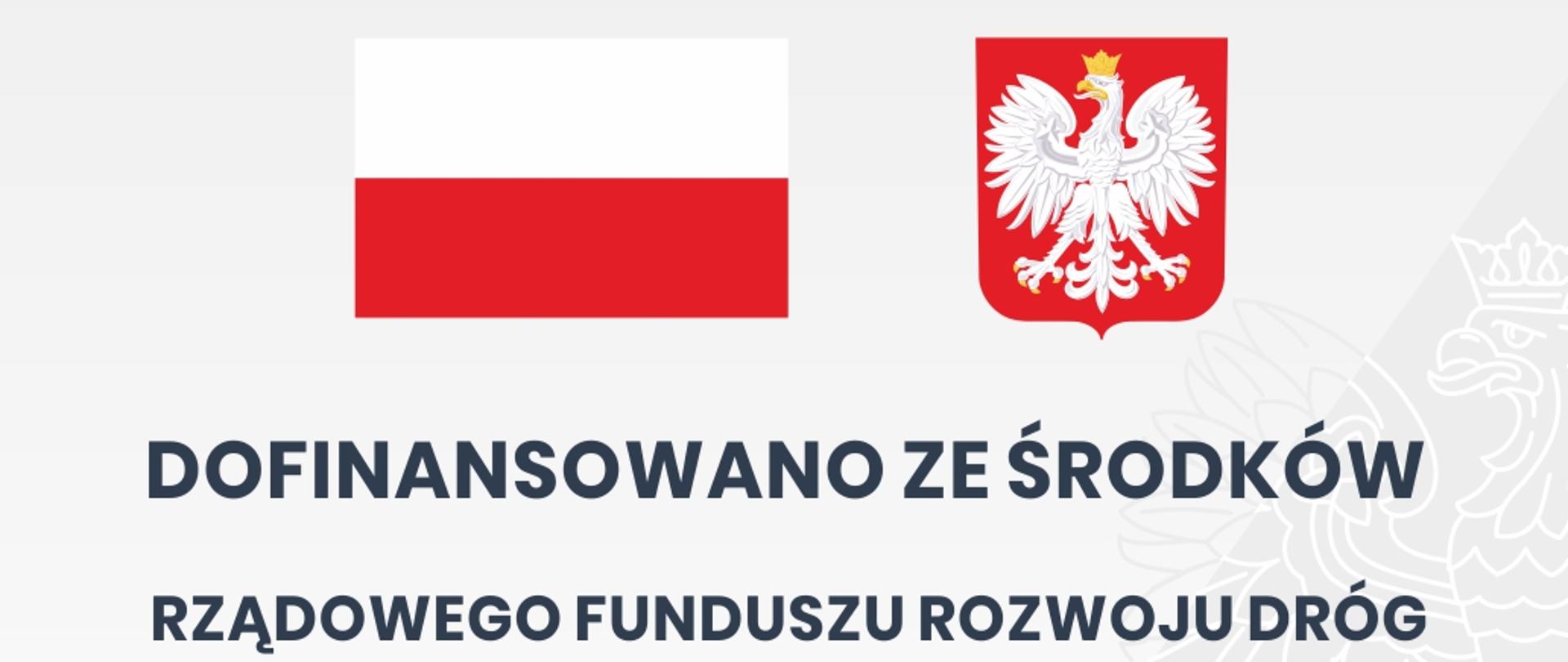 Tablica informacyjna inwestycji zrealizowanej dzięki dofinansowaniu ze środków Rządowego Funduszu Rozwoju Dróg - nazwa zadania, kwota dofinansowania, wartość inwestycji, flaga i godło Polski