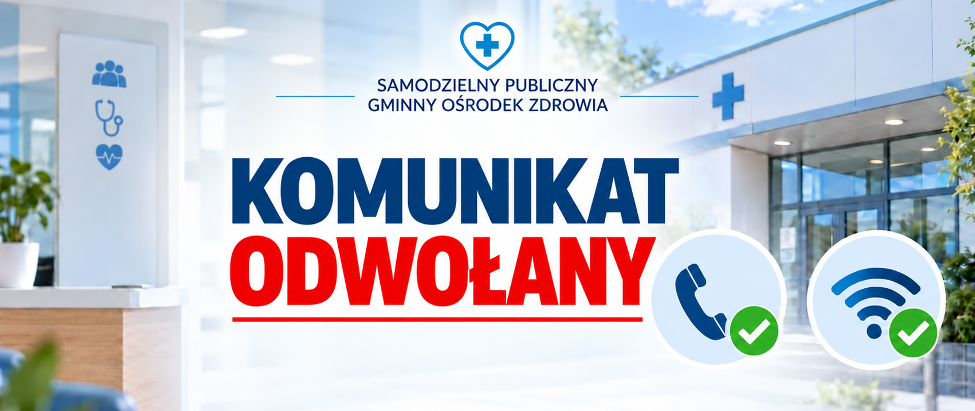 Grafika informacyjna Samodzielnego Publicznego Gminnego Ośrodka Zdrowia w Krempnej z napisem „KOMUNIKAT ODWOŁANY”. Na tle przychodni widoczne są symbole telefonu i internetu z zielonymi znacznikami potwierdzającymi usunięcie awarii oraz przywrócenie prawidłowego działania obu usług.