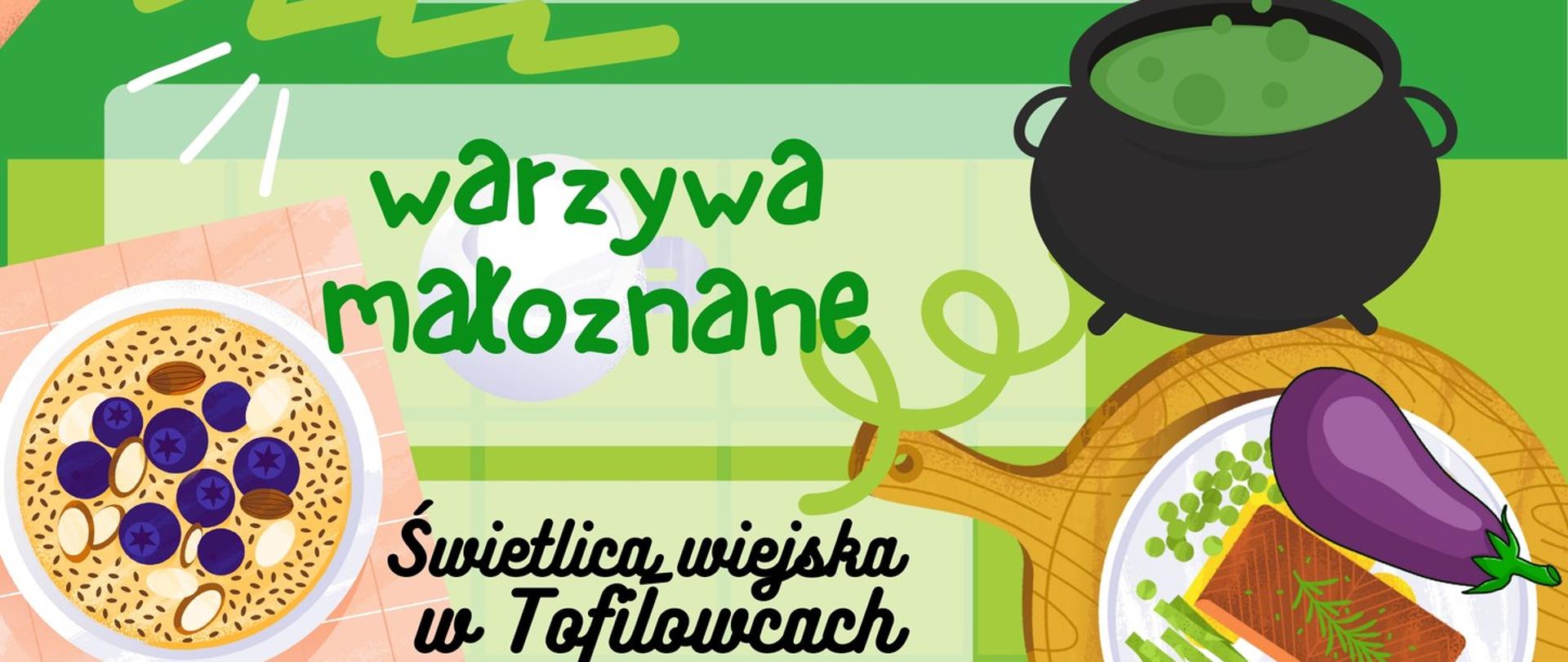 Na zielonym tle grafika stołu kulinarnego oraz informacje organizacyjne, zawarte w artykule