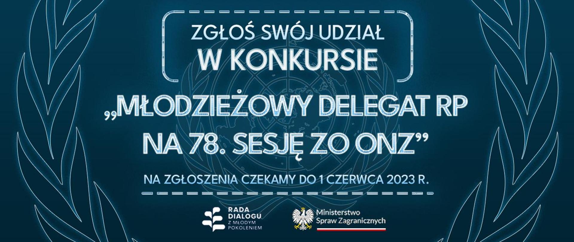 Konkurs na Młodzieżowego Delegata RP do ONZ

