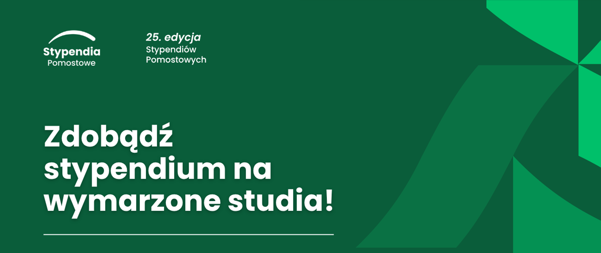 napis Zdobądź stypendium na wymarzone studia! Rekrutacja wystartowała na www.stypendiapomostowe.pl