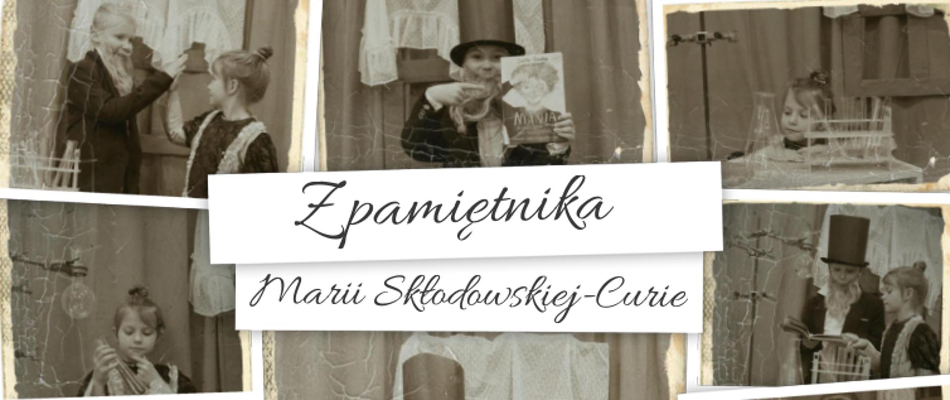 Projekt "Czytam z klasą" - Z pamiętnika Marii Skłodowskiej - Curie
