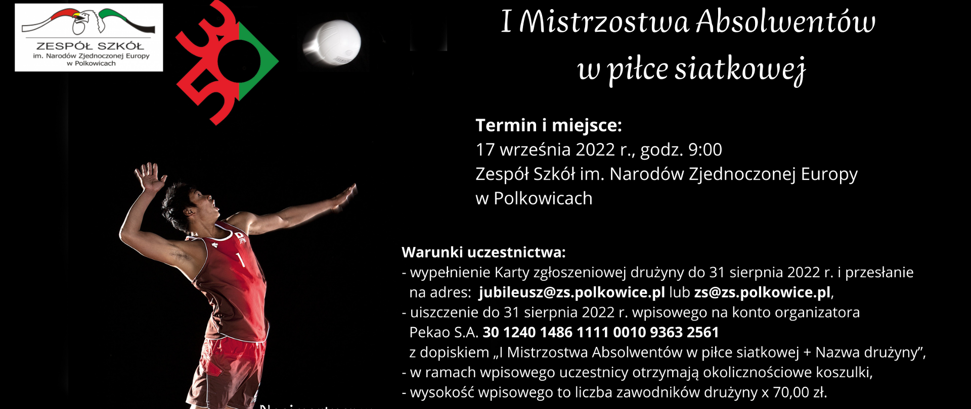 Plakat z informacjami o pierwszych mistrzostwach absolwentów Zespołu Szkół w Polkowicach w piłce siatkowej
