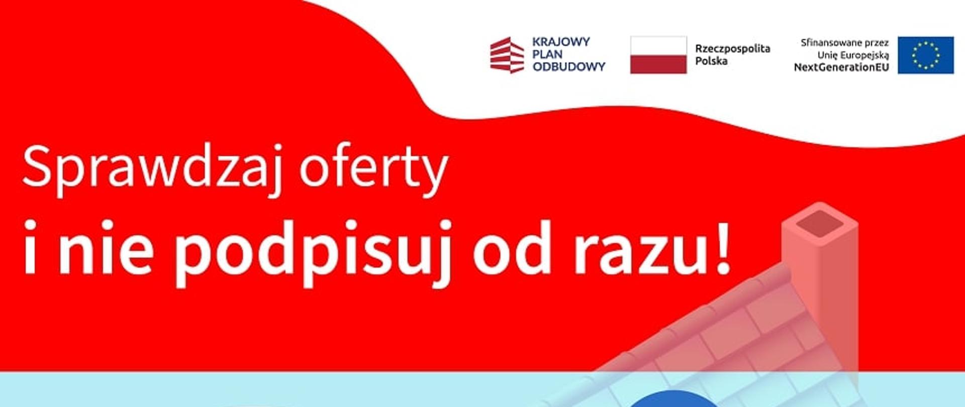 sprawdzaj oferty nie podpisuj odrau