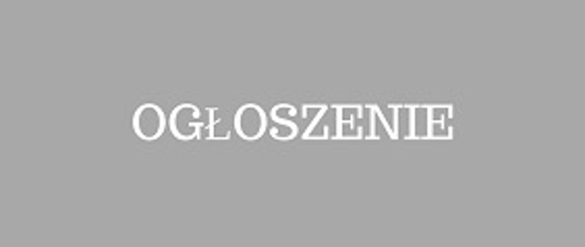 Napis ogłoszenie na szarym tle