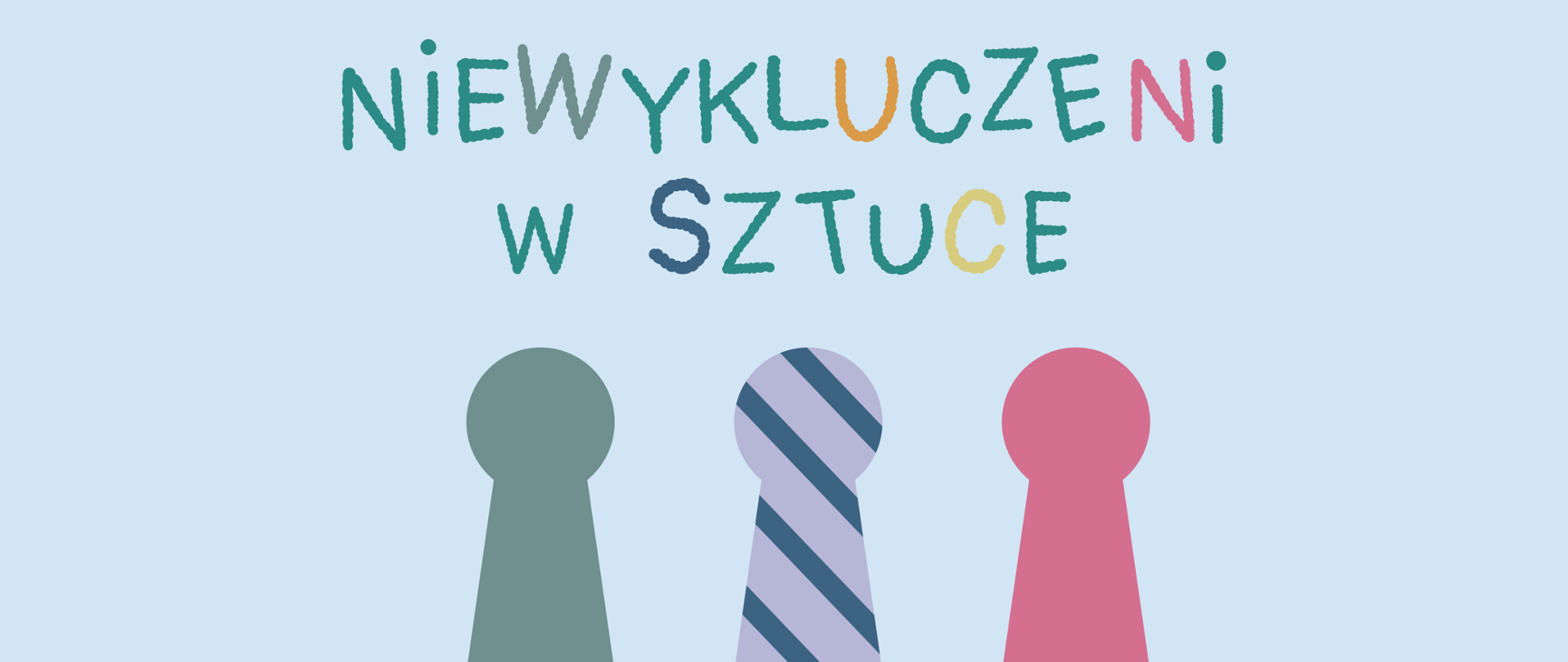plakat programu Niewykluczeni w sztuce