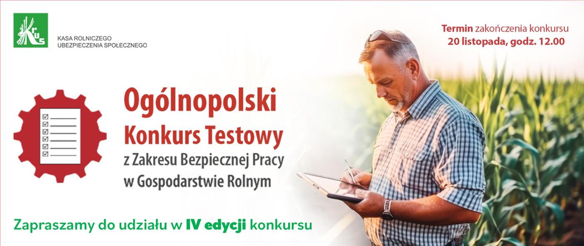IV Ogólnopolski Konkurs Testowy z Zakresu Bezpiecznej Pracy w Gospodarstwie Rolnym „Bezpieczny Rolnik, Bezpieczna Wieś”