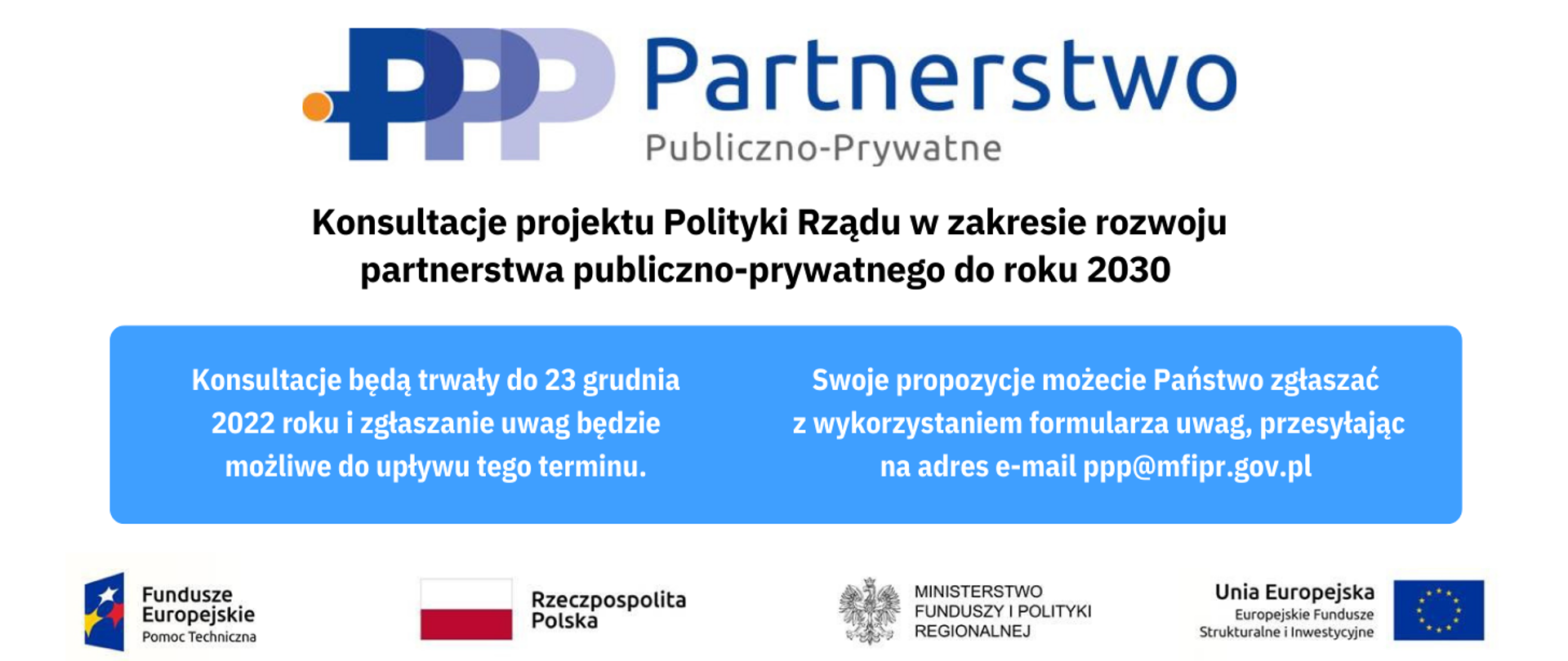 Grafika przedstawia ogłoszenie o trwających konsultacjach projektu polityki partnerstwa publiczno-prywatnego. Treść w artykule.