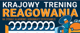 29 sierpnia przyjdź na Krajowy Trening Reagowania!