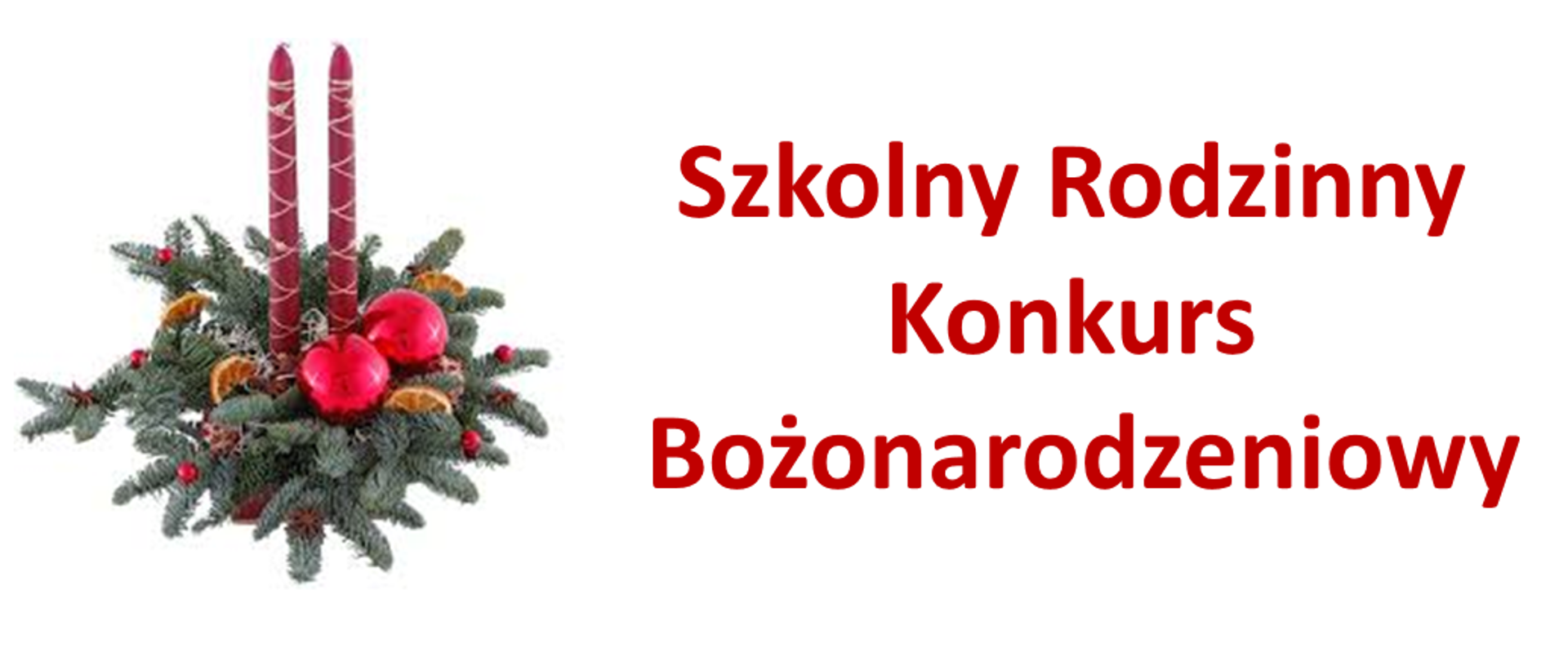 Szkolny Rodzinny Konkurs Bożonarodzeniowy