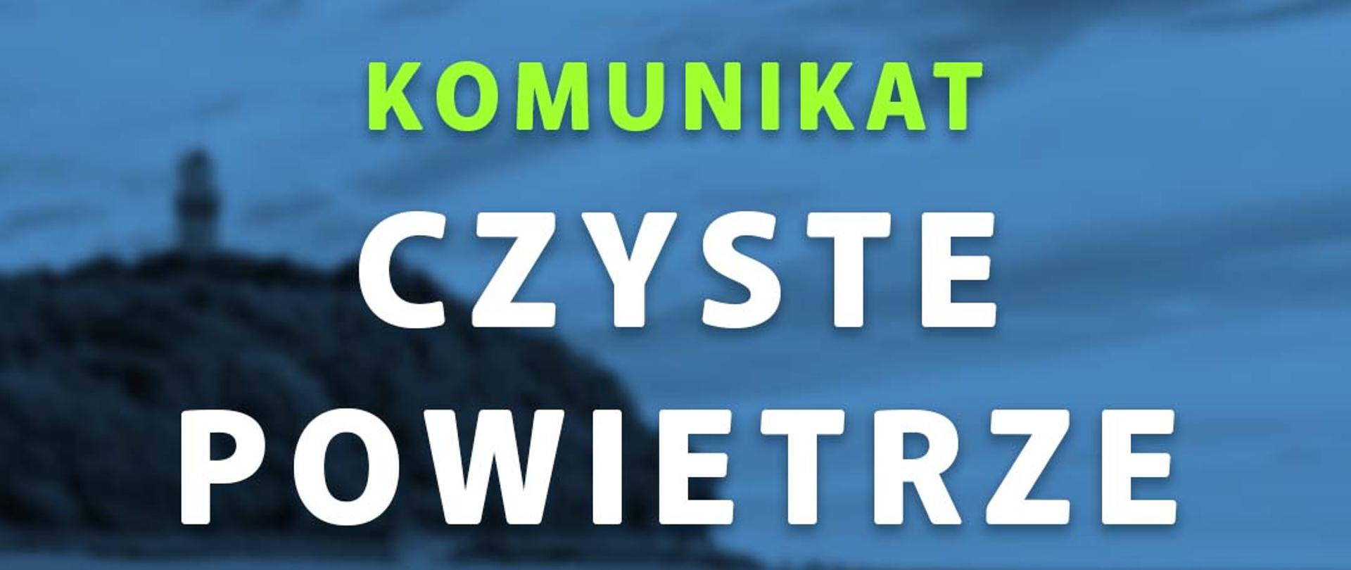 Informacja dotycząca programu Czyste powietrze 