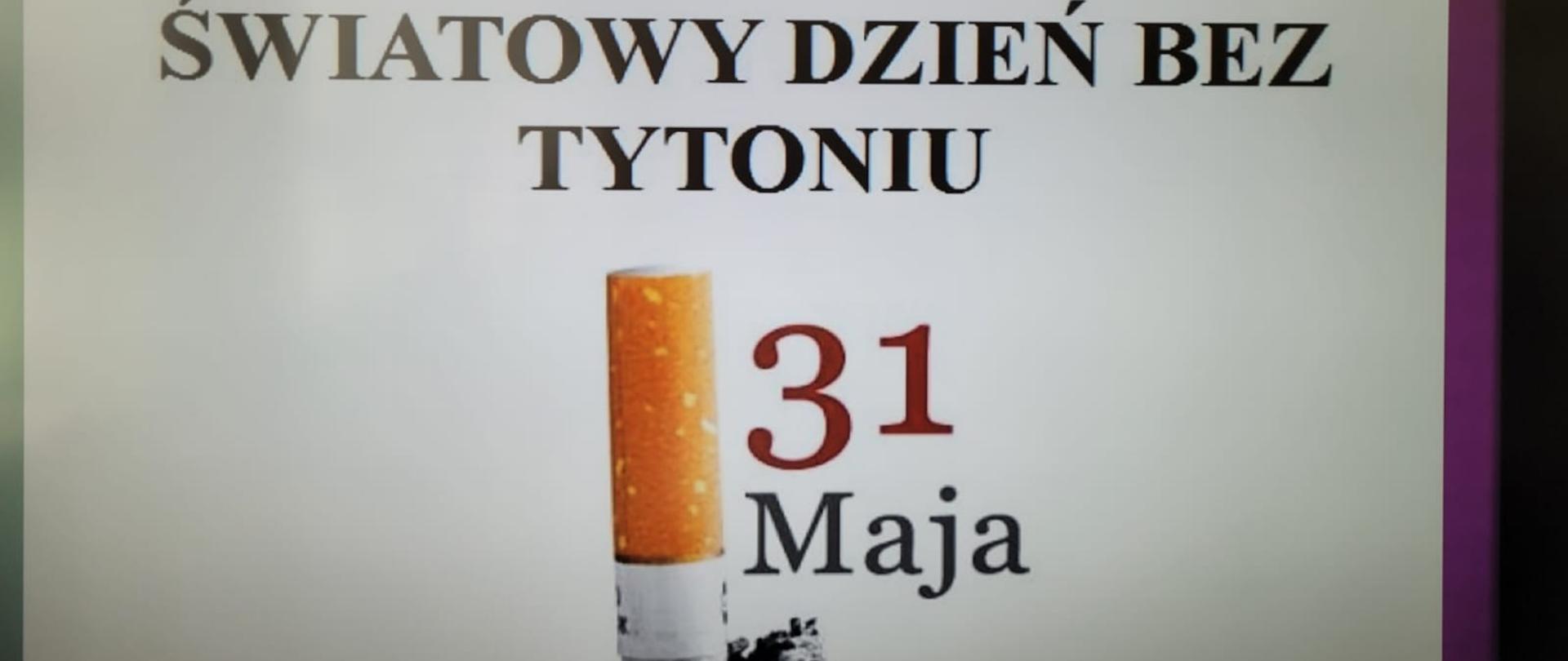 Światowy Dzień Bez Tytoniu - plakat.