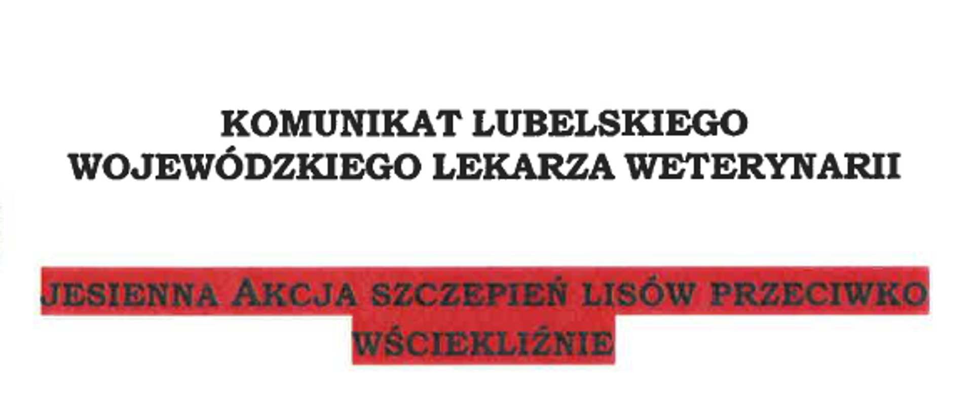 Komunikat Lubelskiego Wojewódzkiego Lekarza Weterynarii