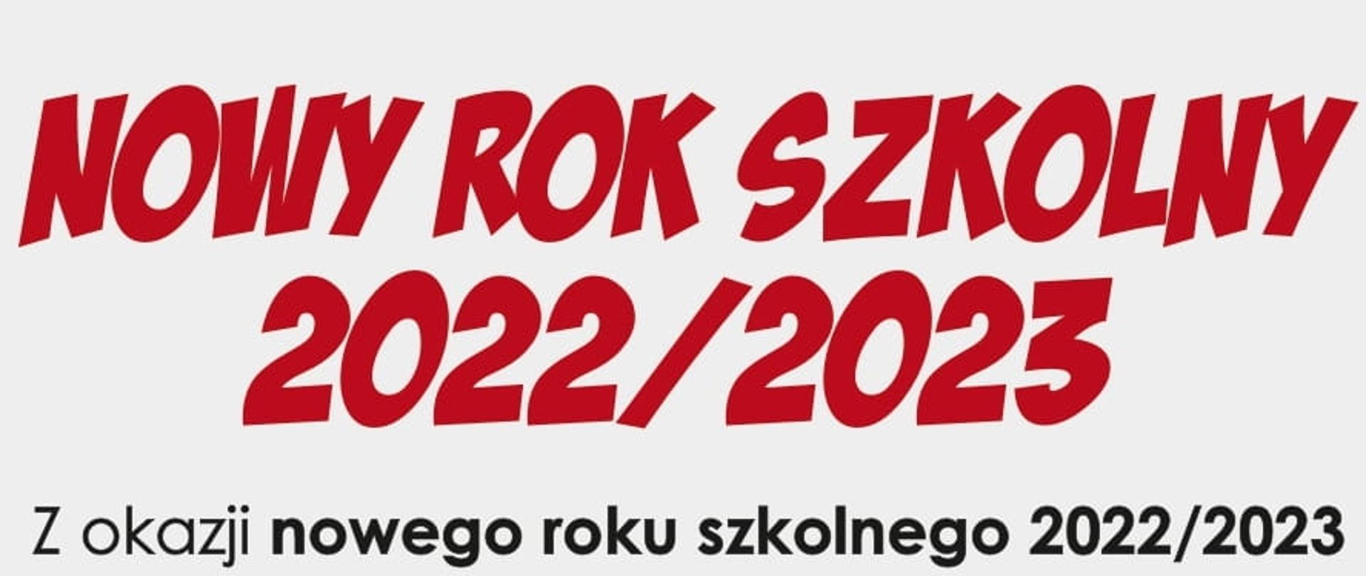 Nowy rok szkolny 2022/2023