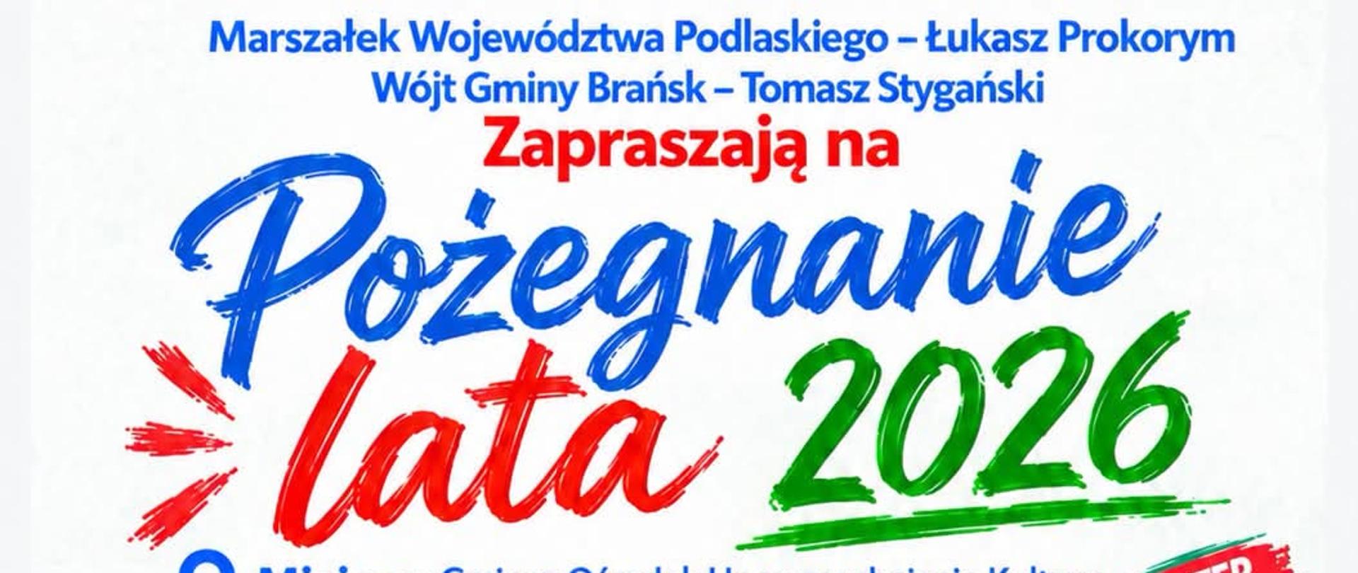 Plakat wydarzenia „Pożegnanie Lata 2026”, które odbędzie się 12 września 2026 roku w Gminnym Ośrodku Upowszechniania Kultury im. Anny Dernowskiej w Kalnicy. W programie m.in. występy Jorrgusa, Zenka Martyniuka z zespołem Akcent, DJ Ireckiego oraz dodatkowe atrakcje. Wstęp wolny. Szczegółowy program znajduje się w treści strony.