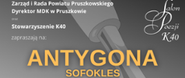 Salon Poezji "Antygona" Sofoklesa 