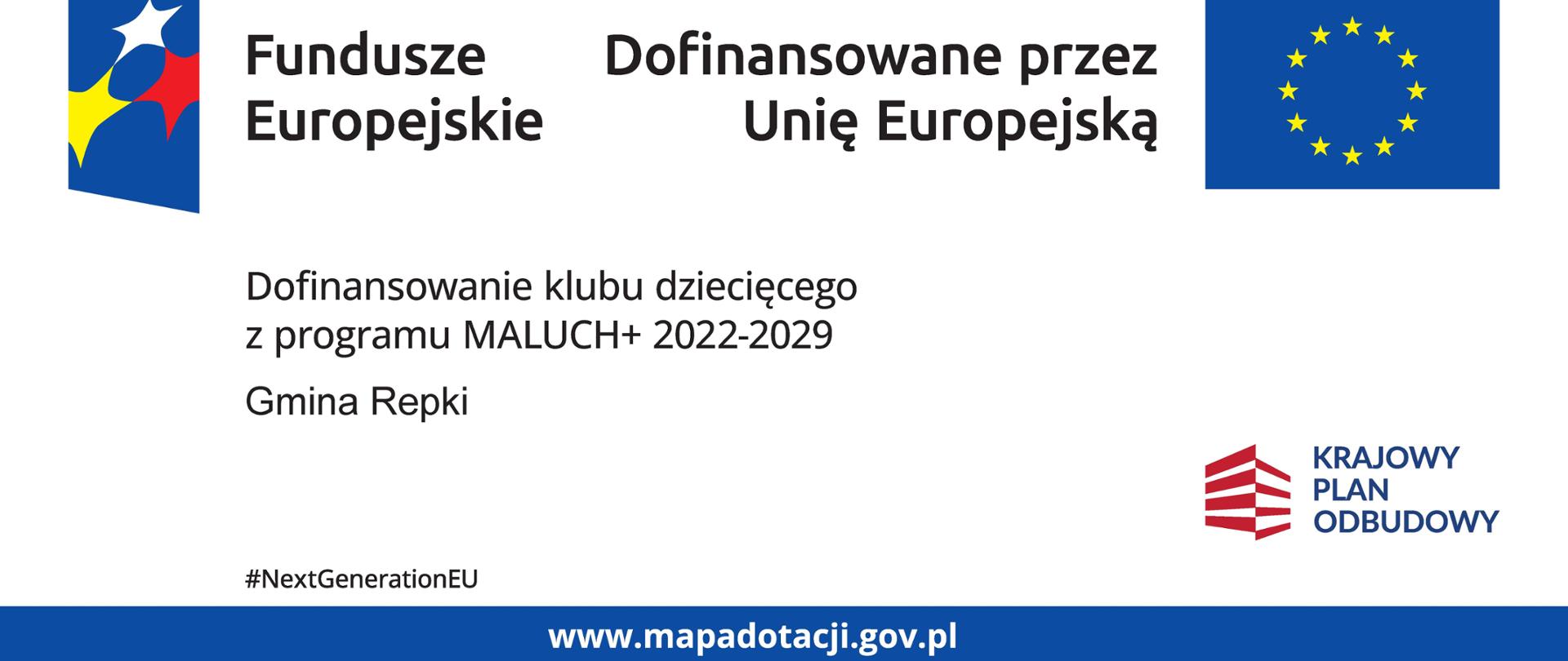 Dofinansowanie klubu dziecięcego z programu „MALUCH+” 2022-2029 w Gminie Repki 