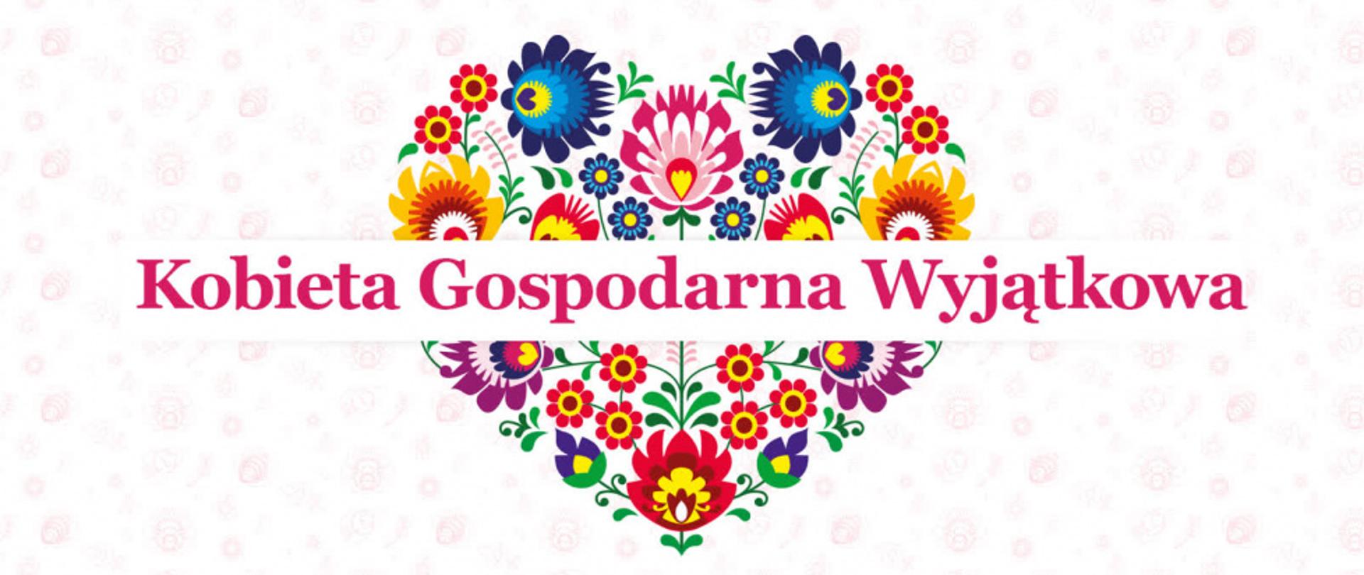 Grafika przedstawia logotyp konkursu: „Kobieta Gospodarna Wyjątkowa”.