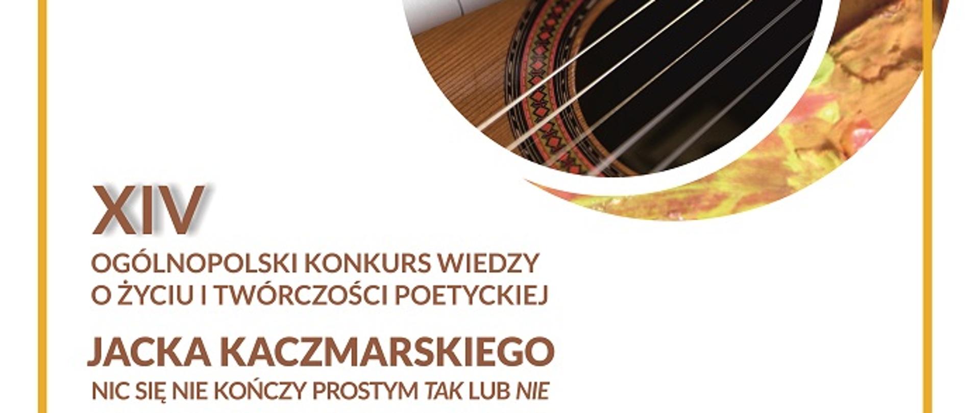 Konkurs wiedzy o życiu i twórczości Jacka Kaczmarskiego