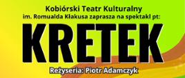 Zapraszamy na premierę sztuki „Kretek” - baner