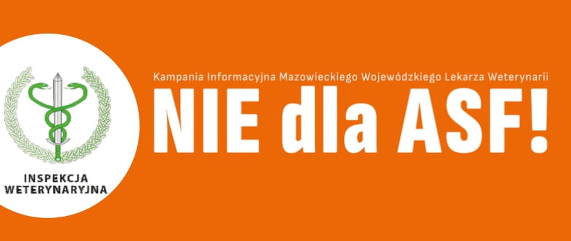 Kampania Informacyjna MWLW Nie dla ASF