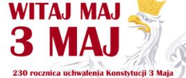 Święta majowe - wywieś flagę, bądź dumny
