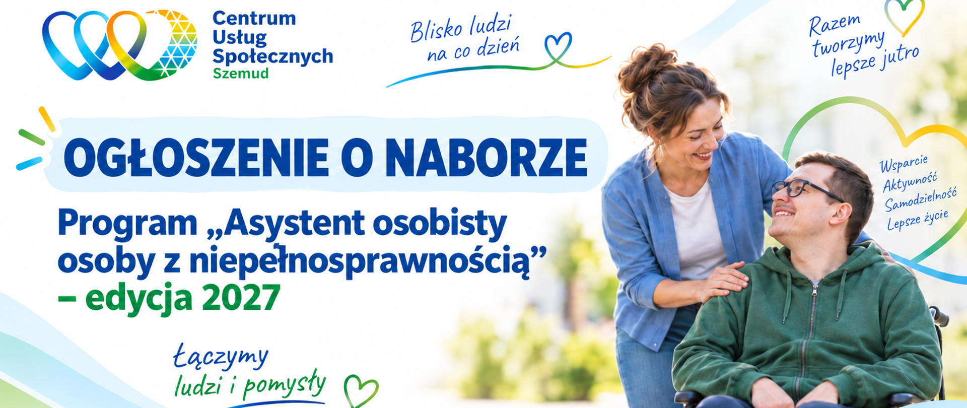 Baner informujący o naborze do programu „Asystent osobisty osoby z niepełnosprawnością” – edycja 2027. Po prawej stronie widoczna jest osoba na wózku oraz wspierająca ją kobieta.