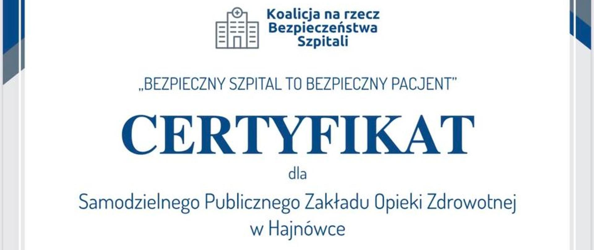 Certyfikat "Bezpieczny szpital to bezpieczny pacjent"