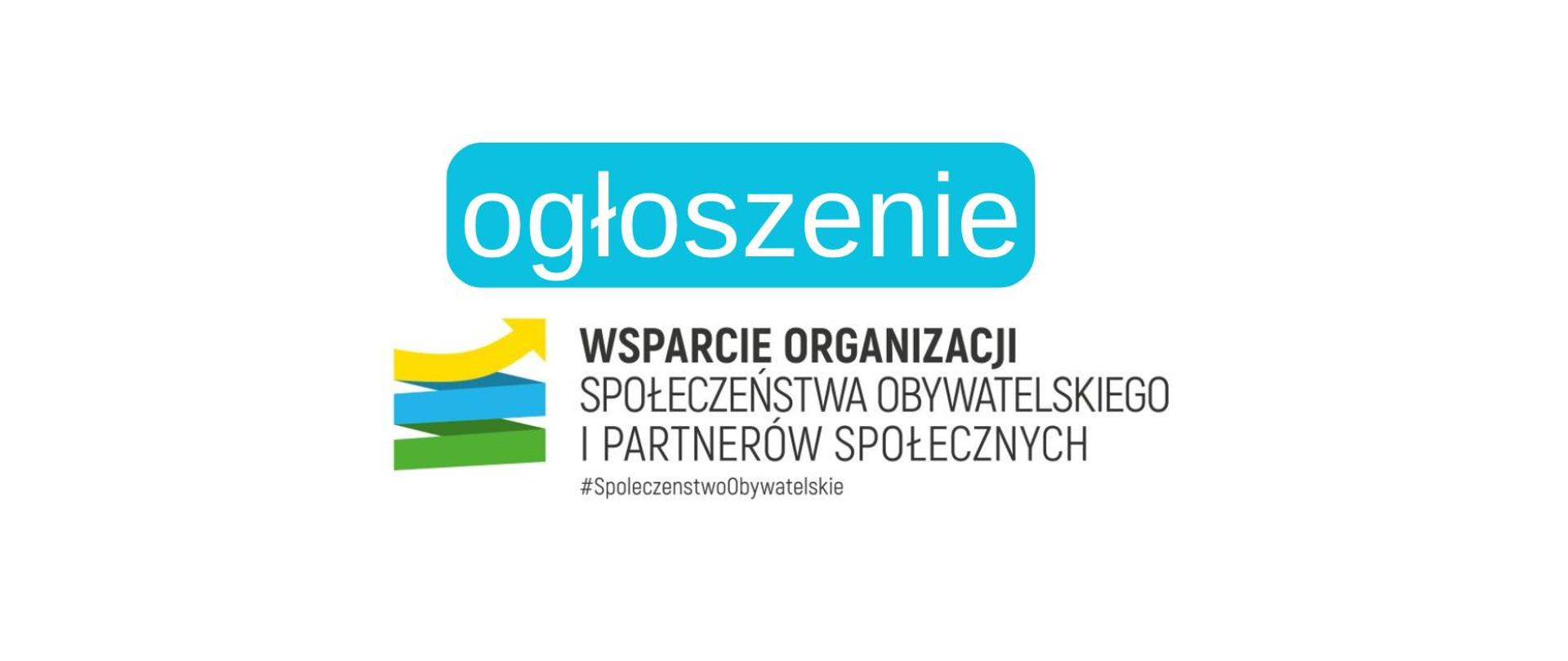 ogłoszenie wsparcie organizacji społeczeństwa obywatelskiego i partnerów społecznych
