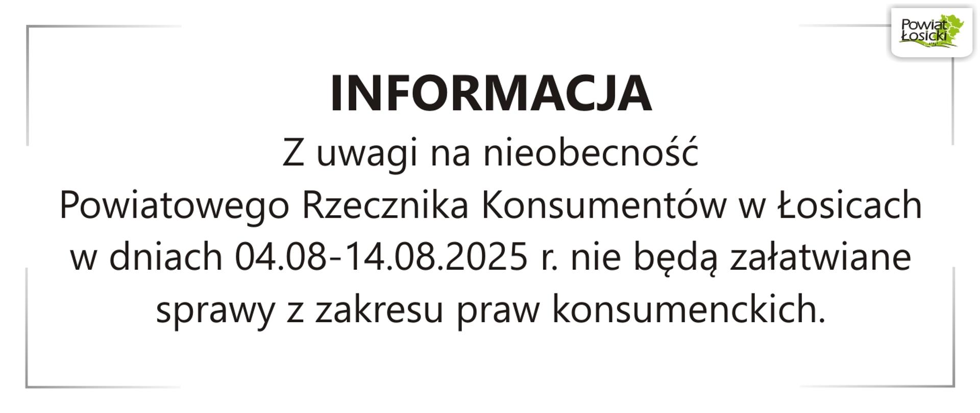 Informacja o nieobecności Powiatowego Rzecznika Konsumentów