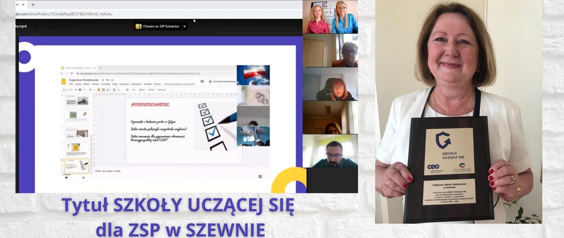 ZSP w Szewnie w tytułem „Szkoły Uczącej Się”