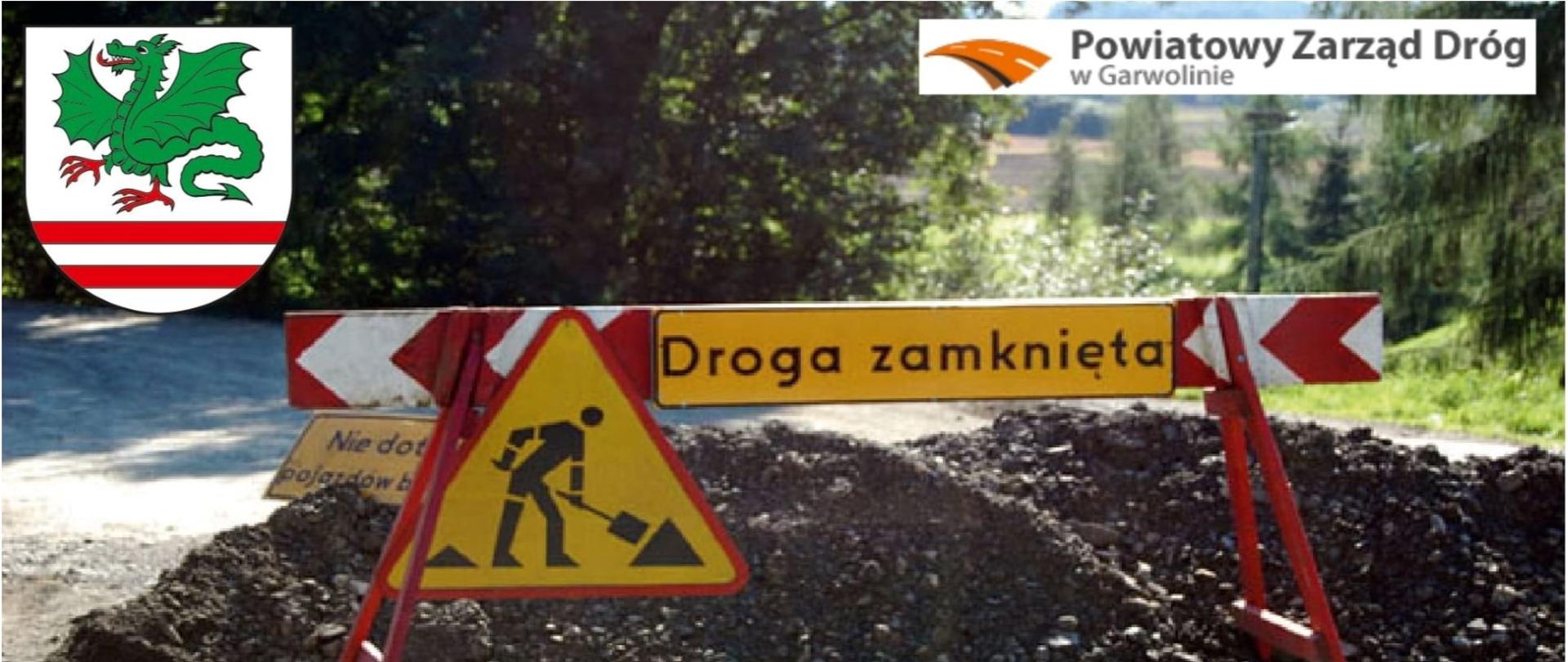 Zamknięta droga powiatowa 1325W w miejscowości Polik