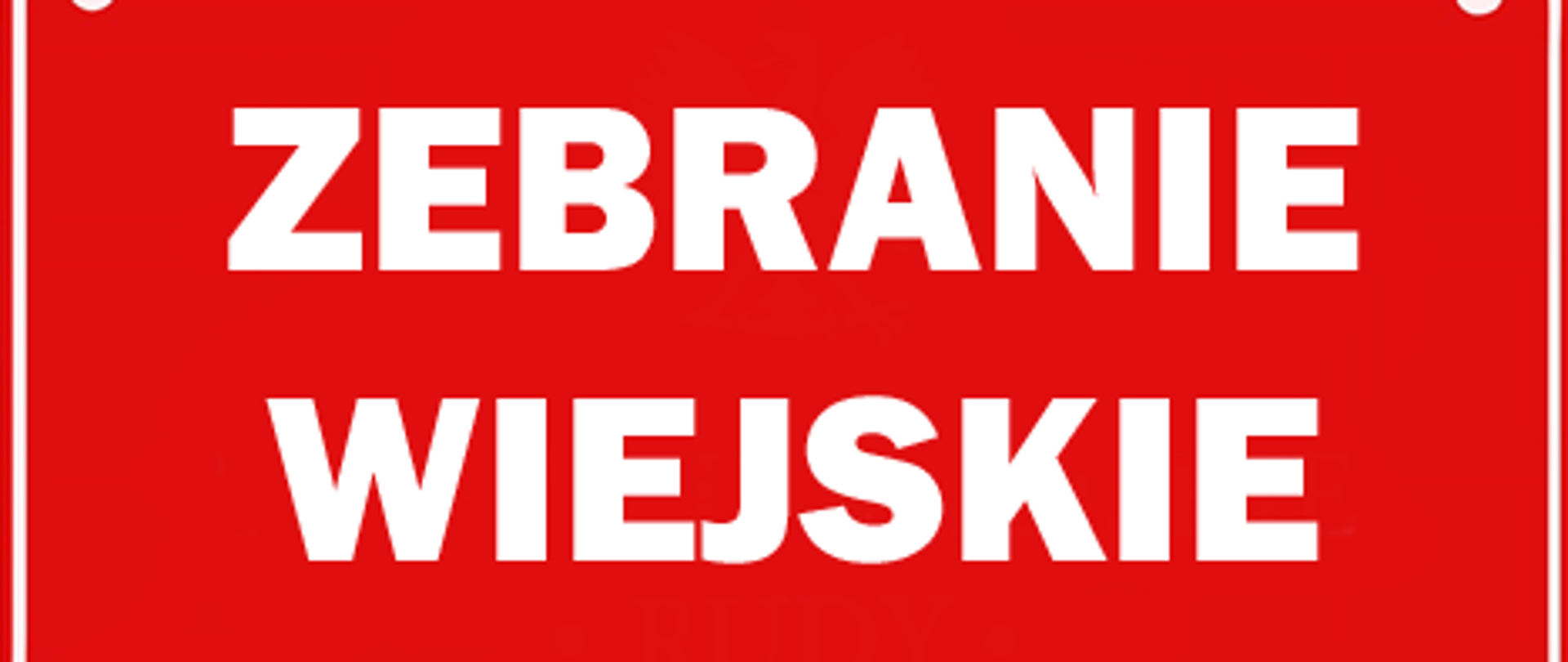 biały napis zebrania wiejskie na czerwonym tle 
