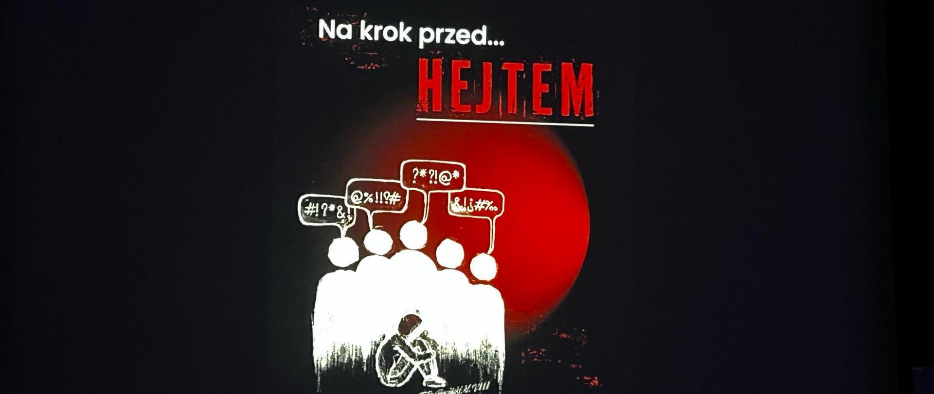 Na krok przed… HEJTEM