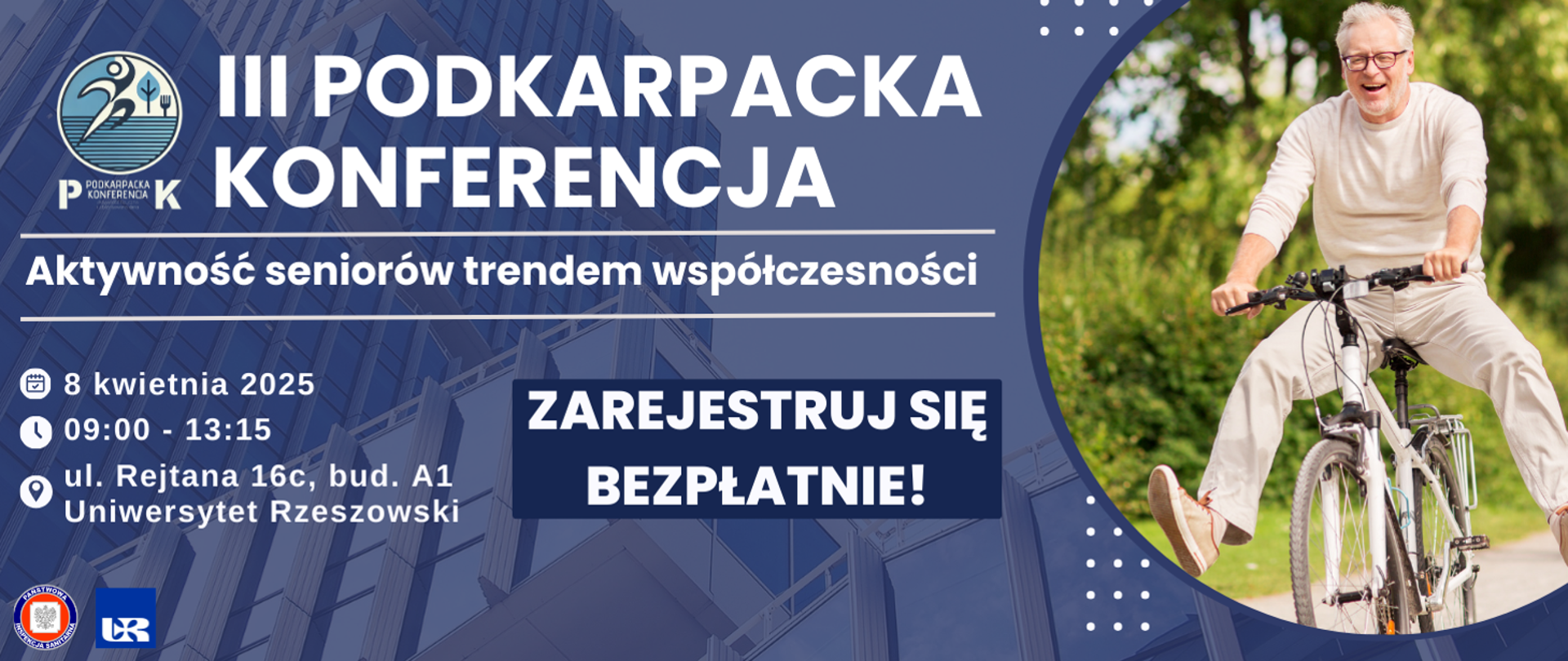 niebieskie tło białe litery III Podkarpacka Konferencja aktywności seniorów trendem współczesności z prawej strony starszy mężczyzna w okularach jedzie na rowerze 