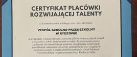  Certyfikat Placówki Rozwijającej Talenty w Ogólnopolskim Konkursie "Orzeł Edukacji Wczesnoszkolnej"