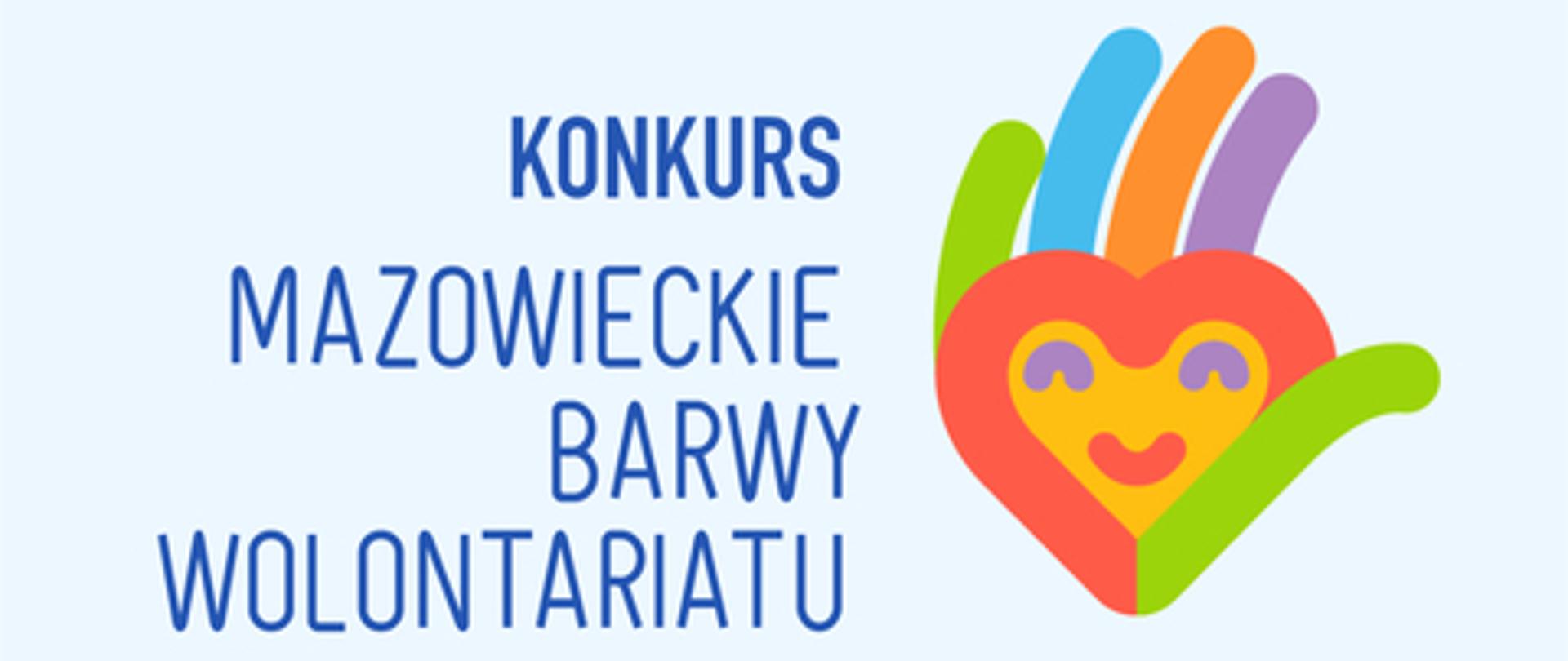 kolorowe serce symbolizujące ludzka twarz. Napisy: Znasz kogoś kto zmienia świat? Konkurs Mazowieckie Barwy Wolontariatu. Obrazek stanowi odnośni do informacji o konkursie.