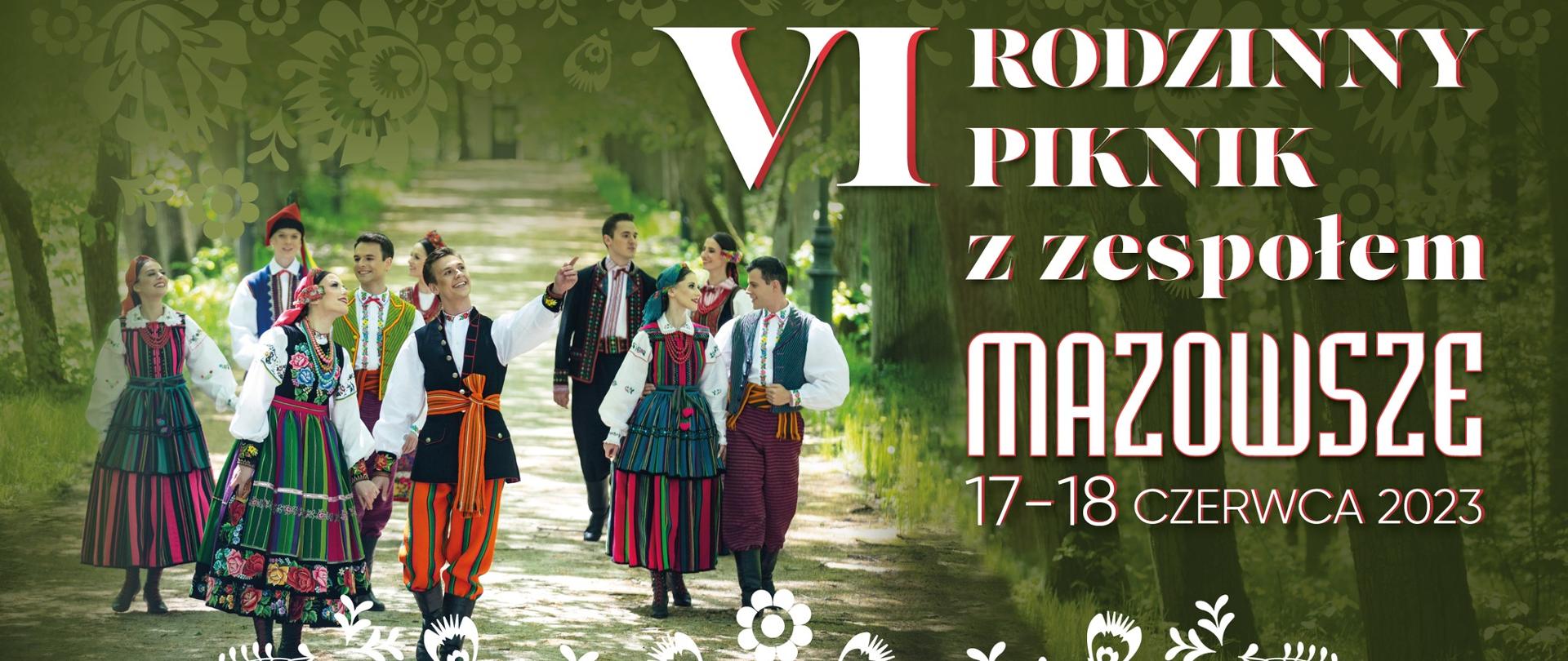 VI Rodzinny Piknik Mazowsze 17-18 czerwca