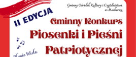 Gminny Konkurs Piosenki i Pieśni Patriotycznej