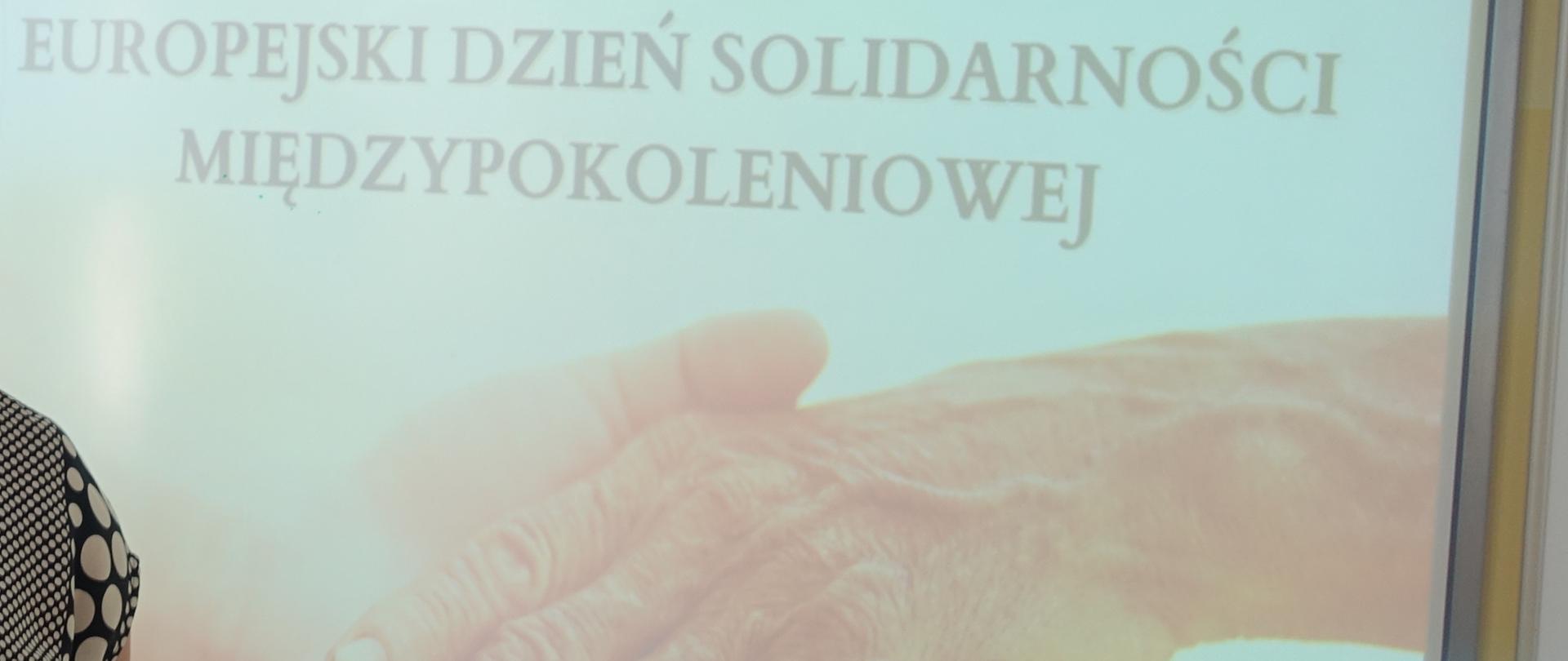 Prezentacja - Europejski Dzień Solidarności Międzypokoleniowej.