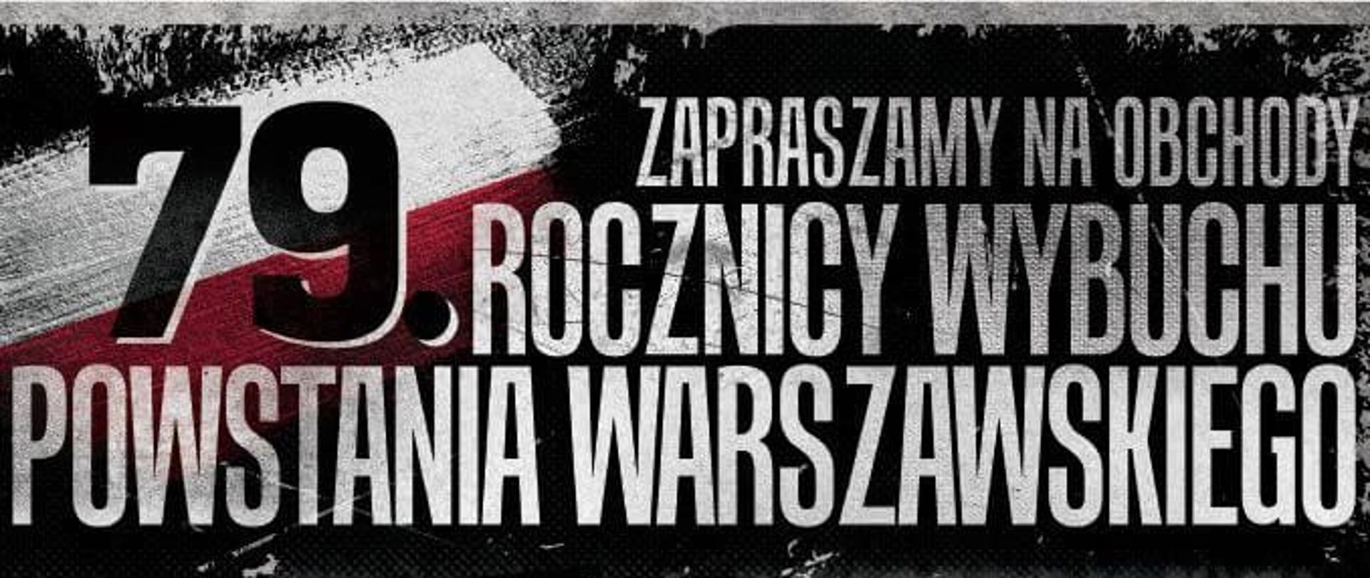 Plakat-79. rocznica wybuchu Powstania Warszawskiego. 
