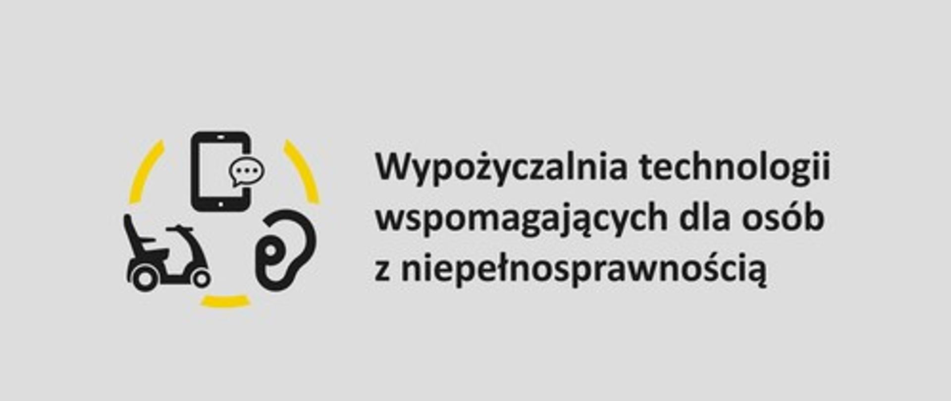Wypożyczalnia technologii wspomagających dla osób z niepełnosprawnością