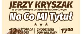 Plakat - Program kabaretowy Jerzego Kryszaka