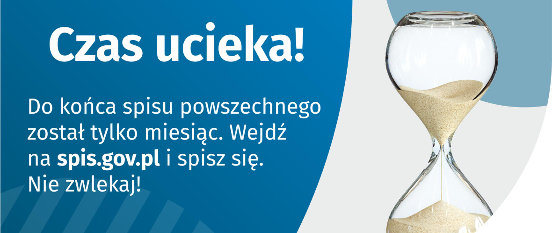 Miesiąc do końca spisu 