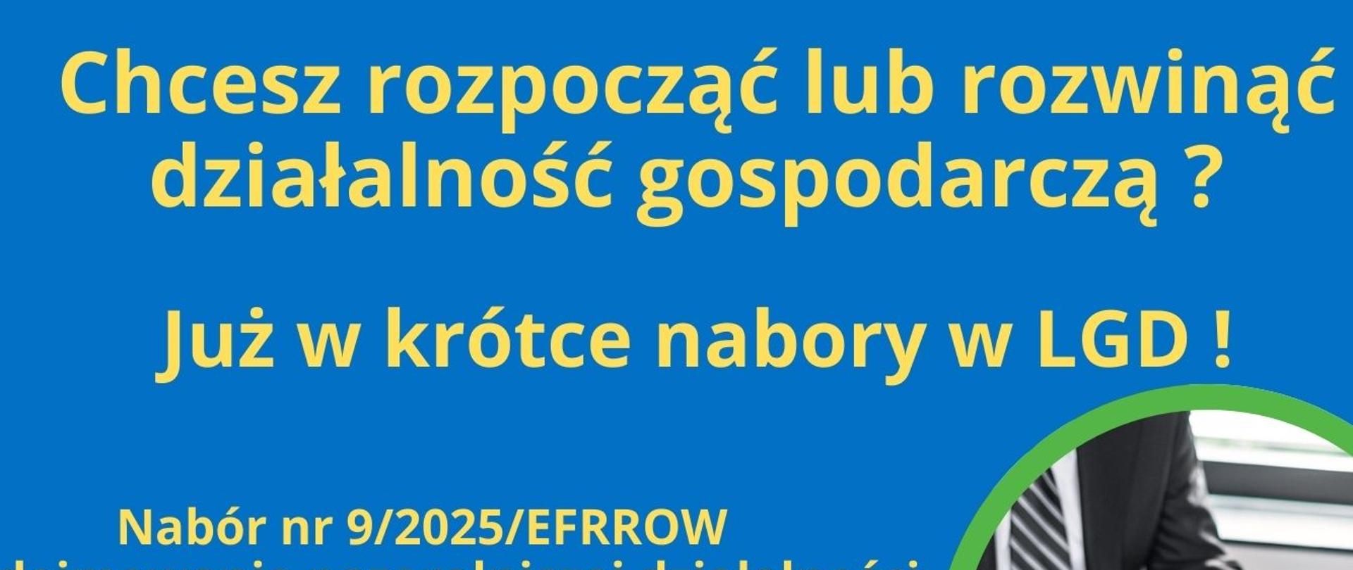 Chcesz rozpocząć lub rozwinąć działalność gospodarczą ? Szczegóły w informacji poniżej