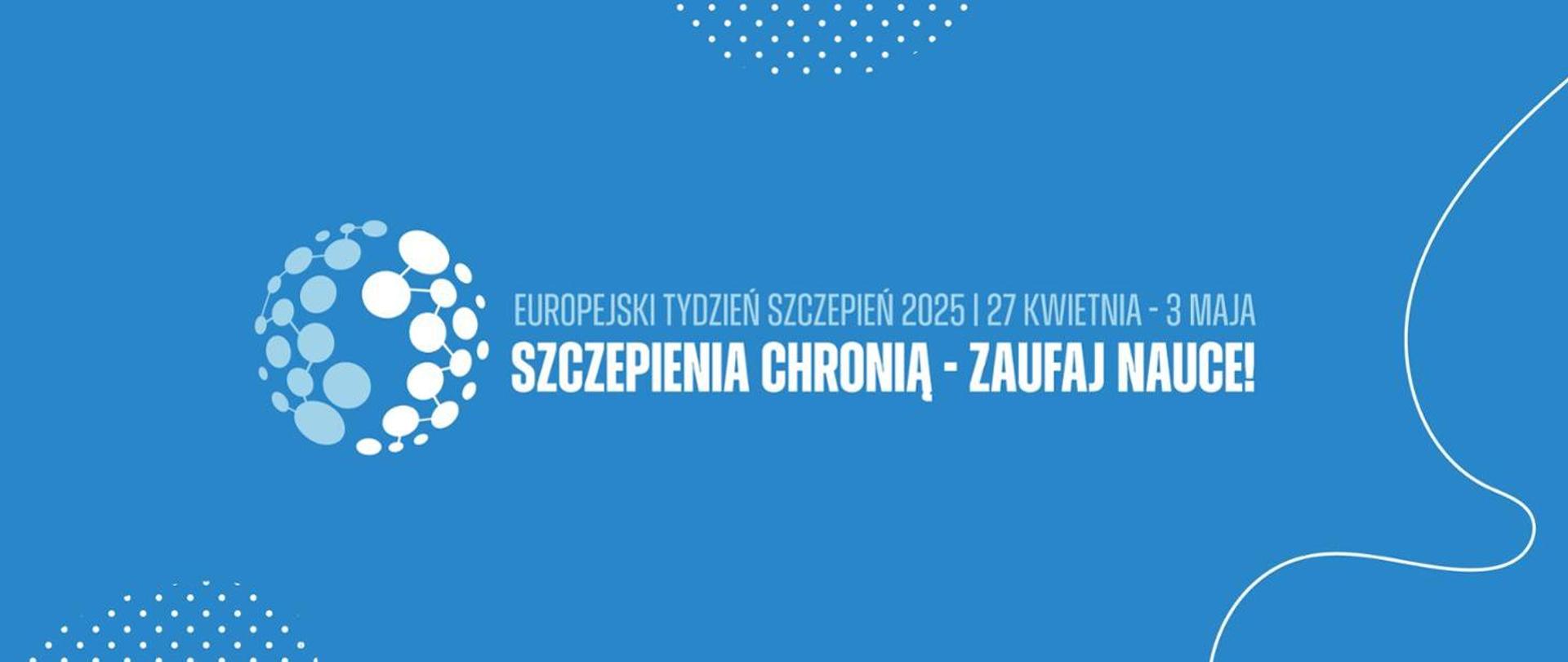 Europejski Tydzień Szczepień (ETS) - 27.04-03.05.2025