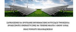 ZAPROSZENIE NA SPOTKANIE INFORMACYJNE DOTYCZĄCE TWORZENIA SPOŁECZNOŚCI ENERGETYCZNEJ NA TERENIE MIASTA I GMINY GORAJ ORAZ POWIATU BIŁGORAJSKIEGO