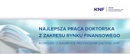XIV edycja Konkursu o Nagrodę Przewodniczącego KNF - grafika informacyjna