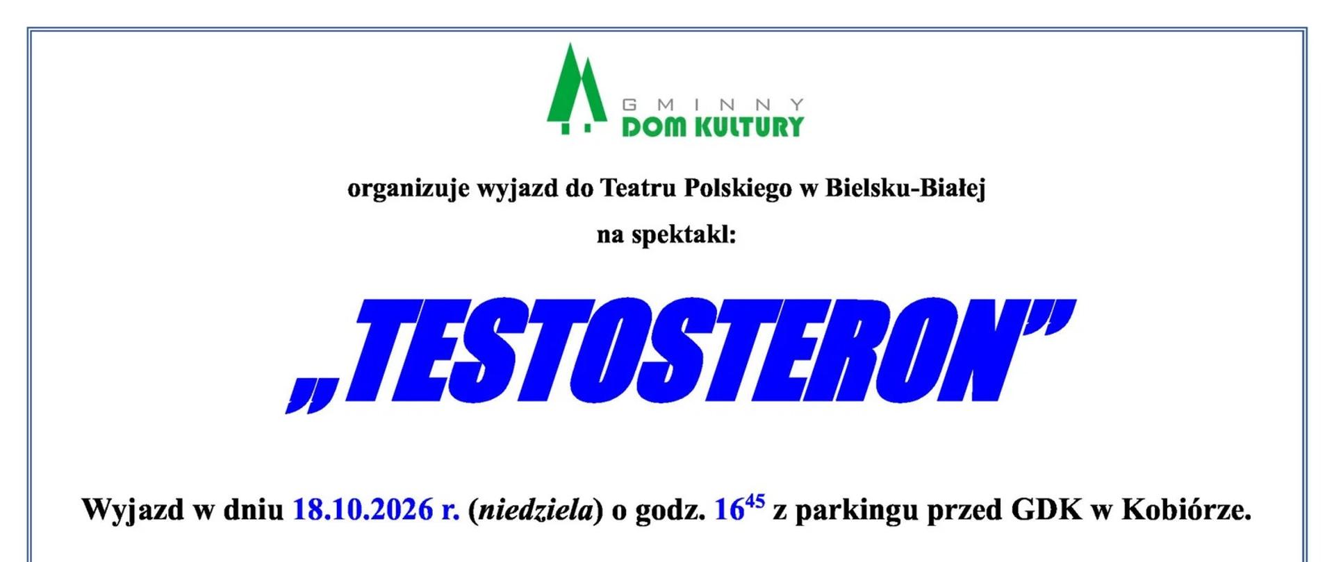 „Testosteron” w Teatrze Polskim - infografika