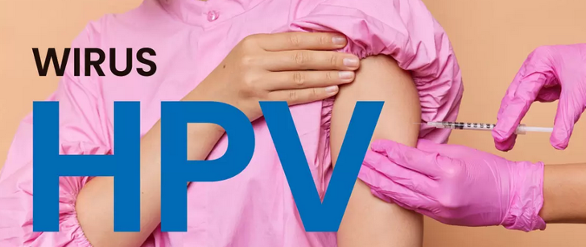 Powszechny program bezpłatnych szczepień przeciw HPV